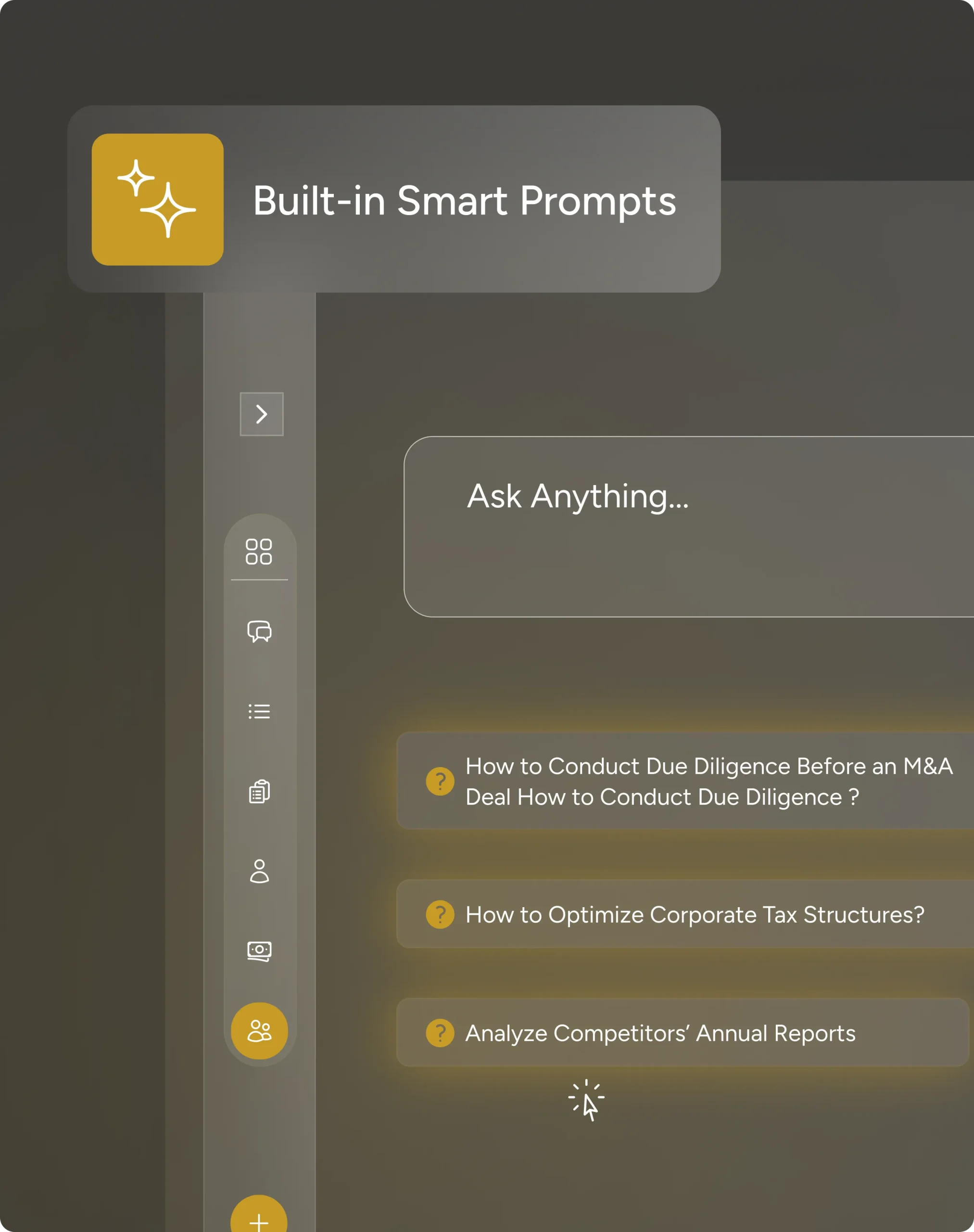 Built-in Smart Prompts feature